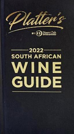 Platters South African Wine Guide 2022