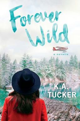 Forever Wild A Novella  9781777202736 Front Cover
