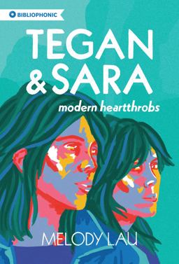 Tegan and Sara Modern Heartthrobs 2022 9781778430046 Front Cover