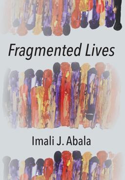 Fragmented Lives:  9781779213273 Front Cover