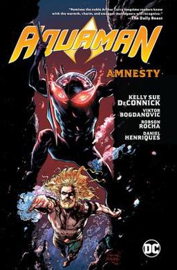 Aquaman Vol. 2: Amnesty Aquaman Vol. 2: Amnesty