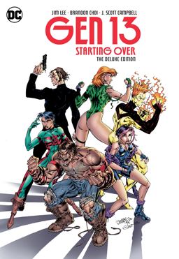 Gen 13: Starting over the Deluxe Edition