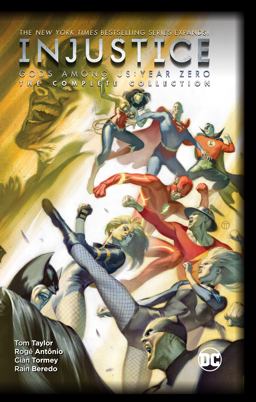 Injustice: Gods among Us: Year Zero - the Complete Collection