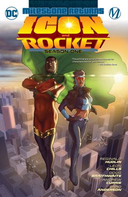 Icon and Rocket: Season One