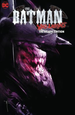 The Batman Who Laughs: the Deluxe Edition