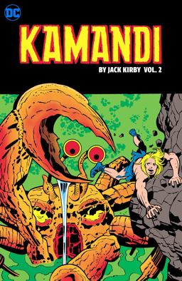 Kamandi, the Last Boy on Earth by Jack Kirby Vol. 2