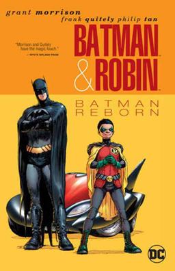 Batman and Robin Vol. 1: Batman Reborn (New Edition)