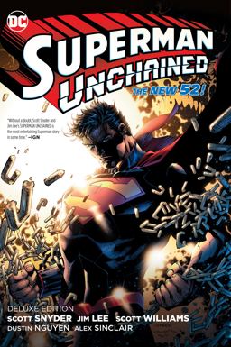 Superman Unchained: the Deluxe Edition (New Edition)