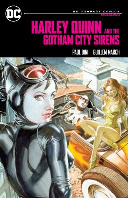 Harley Quinn and the Gotham City Sirens: DC Compact Comics Edition