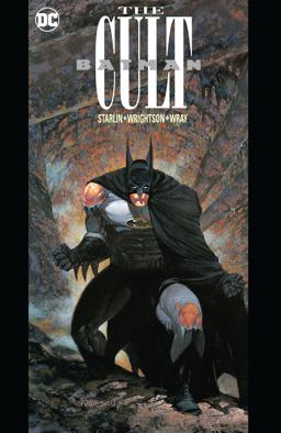 Batman: the Cult (New Edition)