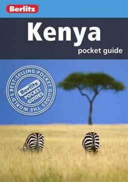 Kenya - Berlitz Pocket Guide Kenya - Berlitz Pocket Guide