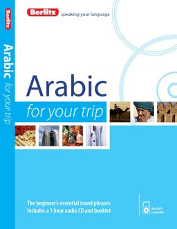 Arabic - Berlitz for Your Trip Arabic - Berlitz for Your Trip