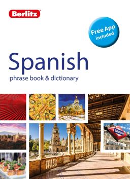 Berlitz Phrase Book and Dictionary Spanish (Bilingual Dictionary)  9781780044880 Front Cover