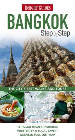 Bangkok - Insight Step by Step Guides