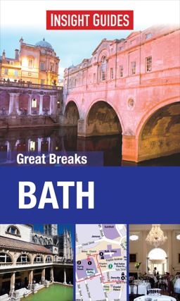 Bath - Insight Great Breaks Guides