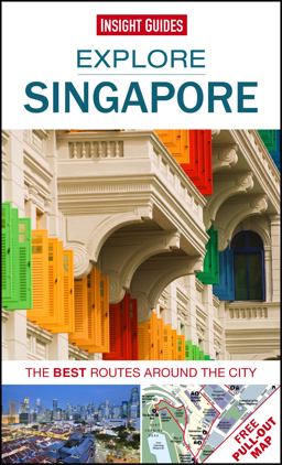 Insight Guides: Explore Singapore 2015 9781780056678 Front Cover