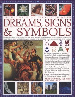 The Ultimate Illustrated Guide to Dreams Signs and Symbols