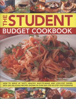 The Student Budget Cookbook The Student Budget Cookbook