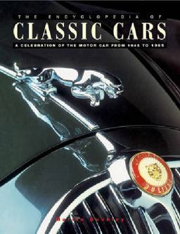 The Encyclopedia of Classic Cars The Encyclopedia of Classic Cars