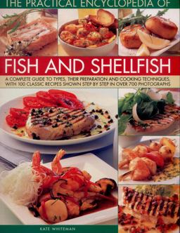 The Practical Encyclopedia of Fish and Shellfish