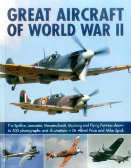 Great Aircraft of World War II Great Aircraft of World War II