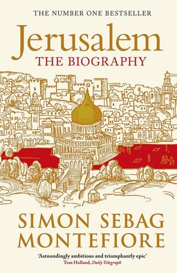Jerusalem The Biography  9781780220253 Front Cover