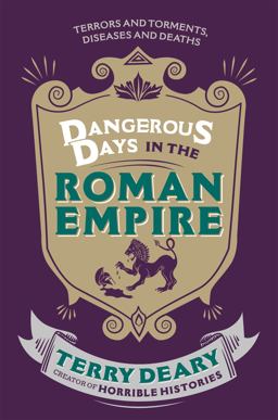 Dangerous Days in the Roman Empire  9781780226354 Front Cover