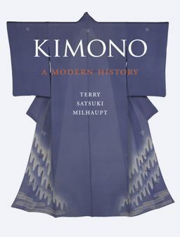 Kimono A Modern History  9781780232782 Front Cover
