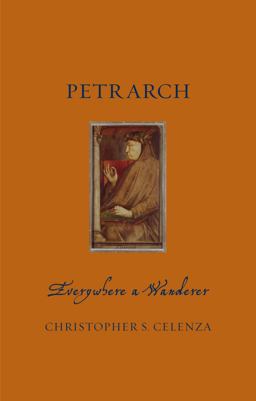 Petrarch Everywhere a Wanderer  9781780238388 Front Cover