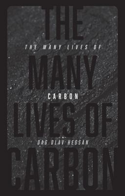 Many Lives of Carbon  9781780238517 Front Cover