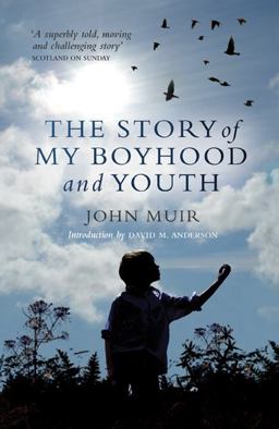 The Story of My Boyhood and Youth