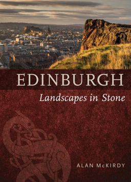 Edinburgh Landscapes in Stone  9781780273716 Front Cover