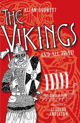 The Vikings and All That:  9781780273938 Front Cover