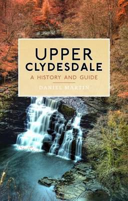 Upper Clydesdale  9781780273976 Front Cover