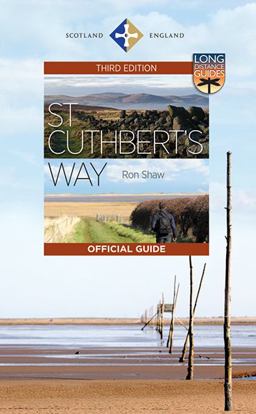 St Cuthbert's Way The Official Guide  9781780275185 Front Cover