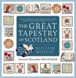 The Great Tapestry of Scotland The Great Tapestry of Scotland