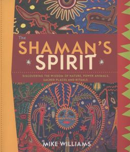 The Shaman's Spirit