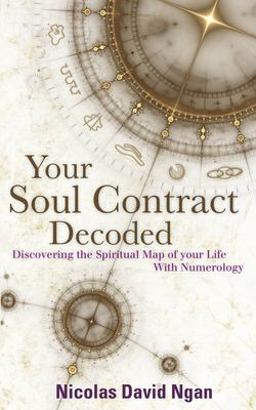 Your Soul Contract Decoded Discover the Spiritual Map of Your Life with Numerology  9781780285320 Front Cover
