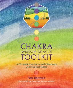 Chakra Wisdom Oracle Toolkit A 52-Week Journey of Self-Discovery with the Lost Fables  9781780288291 Front Cover