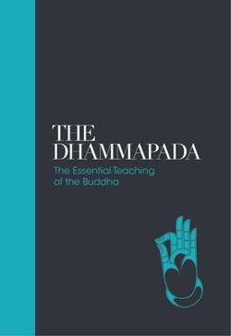 Dhammapada The Essential Teachings of the Buddha  9781780289694 Front Cover