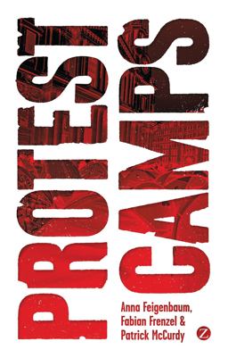 Protest Camps  9781780323558 Front Cover