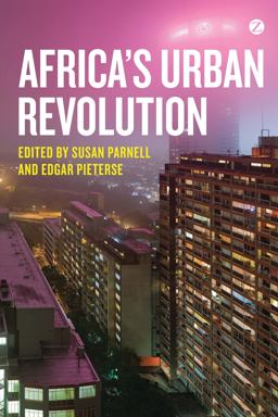 Africa's Urban Revolution  9781780325200 Front Cover