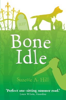 Bone Idle 2012 9781780332499 Front Cover