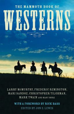 The Mammoth Book of Westerns The Mammoth Book of Westerns