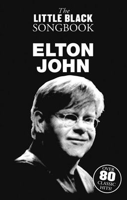 Elton John - the Little Black Songbook