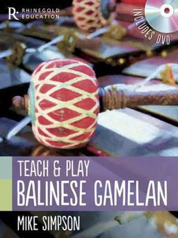 Teach and Play Balinese Gamelan