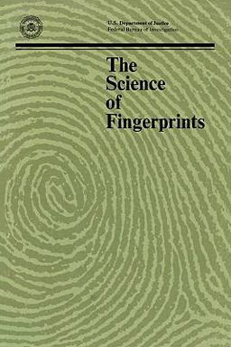 The Science of Fingerprints