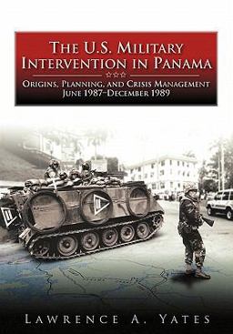 The U. S. Military Intervention in Panama The U. S. Military Intervention in Panama