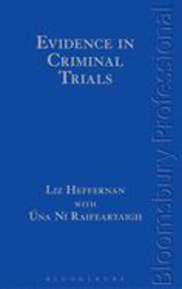 Evidence in Criminal Trials
