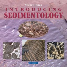 Introducing Sedimentology  9781780460178 Front Cover